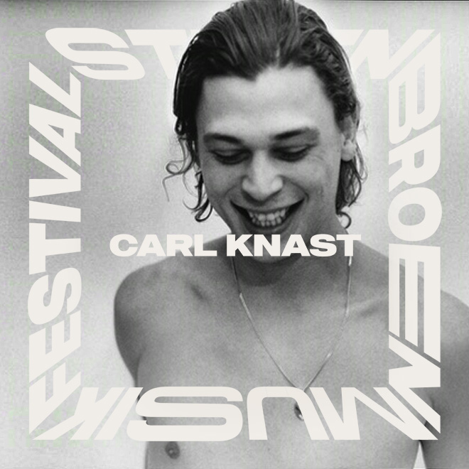 Carl Knast Stenbroen Carl Knast Stenbroen Festival 2025
